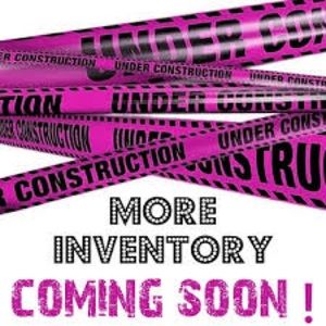 NEW ITEMS LOADING SOON!!